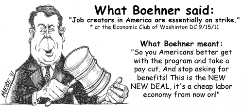 Jon creators are on strike - what Boehner meant